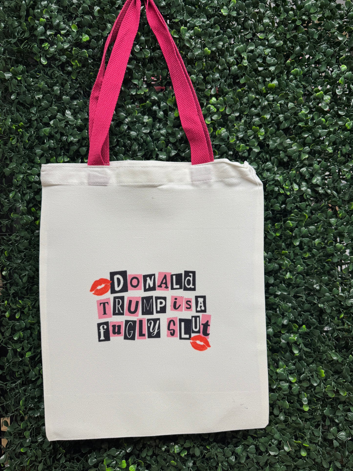 Donald Trump is a Fugly Slut tote bag - “political”