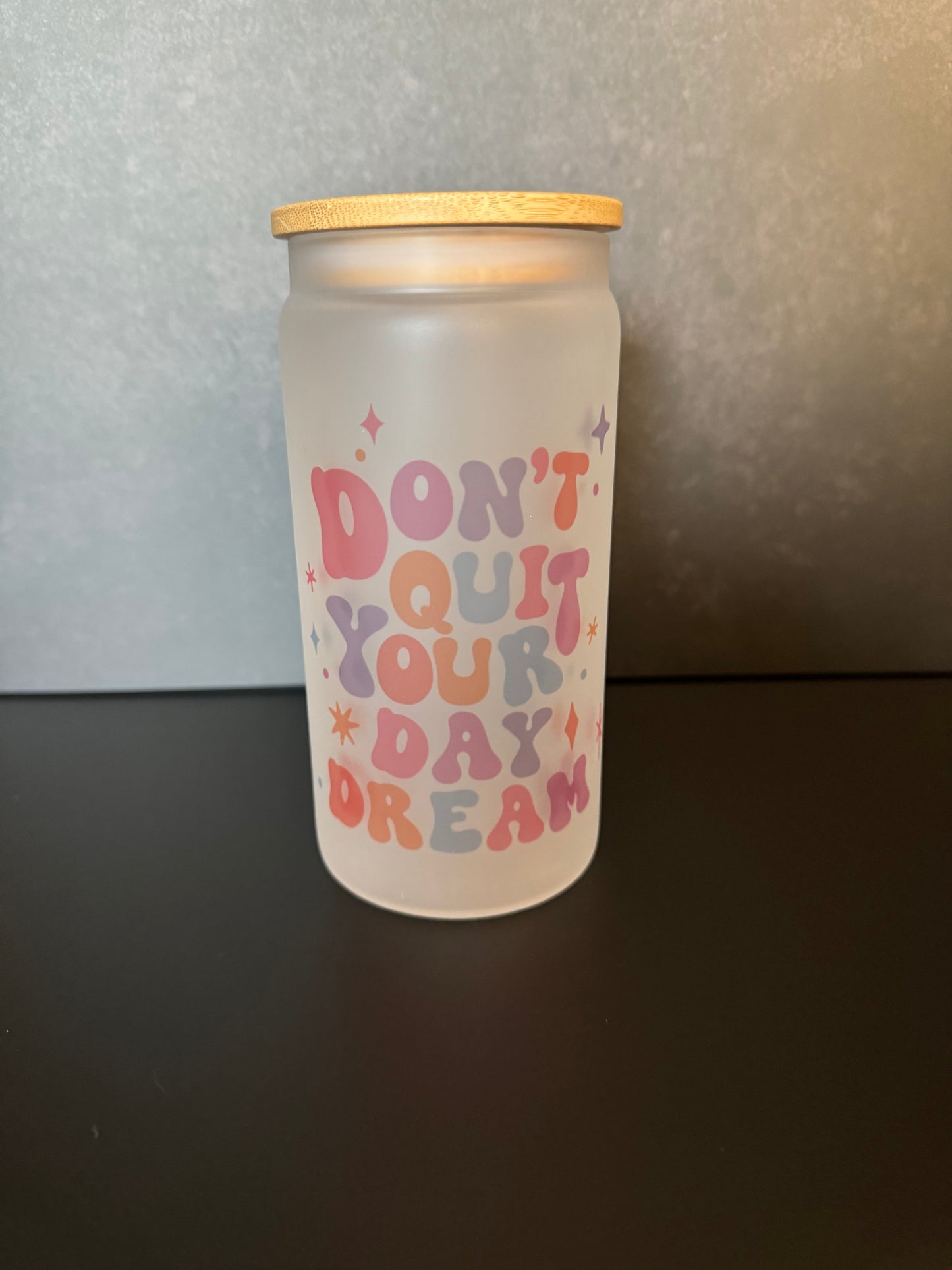 ✨ don’t quit your day dream