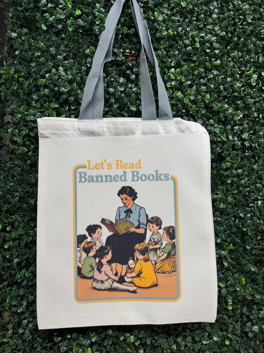 Let’s Read Banned Books tote bag - “political”