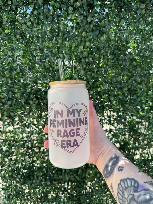 in my feminine rage era